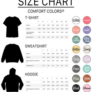 May include: Size chart for t-shirts, sweatshirts, and hoodies. The chart shows the width, length, and sleeve length in inches for sizes S through 4XL. The chart also includes a size tolerance of 1.50 inches. The chart is labeled "Comfort Colors&reg;".
