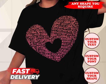 Custom Word Cloud Name Tee, Personalized Text Shirt, Custom Text Shirt, Personalized Name Shirt, Custom Shirt for Women, Gift for Mom
