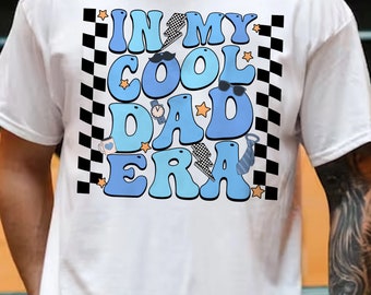 Father's Day Sweatshirt, Daddy In My Cool Dad Era T-shirt, Funny Cool Dad Sweatshirt, Dad Birthday Gifts, Best Dad Ever Announcement Hoodie