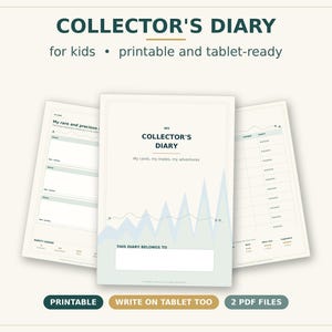 Può includere: Un diario digitale per collezionisti per bambini composto da tre pagine. La copertina mostra il testo 'MY COLLECTOR'S DIARY' e 'THIS DIARY BELONGS TO' con uno spazio vuoto. Le pagine interne includono tabelle per il tracciamento degli oggetti e grafici.