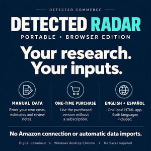 May include: A dark blue digital graphic titled DETECTED RADAR PORTABLE BROWSER EDITION. Text reads Your research. Your inputs. Icons represent manual data, one-time purchase, and English plus Español language support. Bottom text states no Amazon connection.