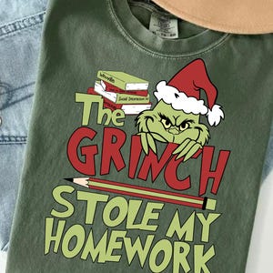 The Grinch Stole My Homework  *PNG File Only* - Christmas, kids