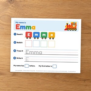 May include: A white educational worksheet titled My name is Emma featuring a colorful train graphic. The page includes sections to read, build, trace, and write the name Emma, along with blank boxes for counting letters and identifying the first letter.