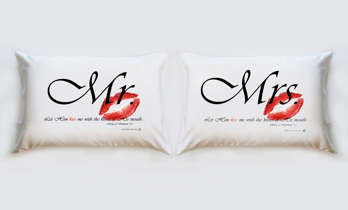 Mr. & Mrs. Pillowcase Set Let Him Kiss Me With the Kisses of Etsy