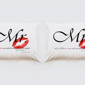 Mr. & Mrs. Pillowcase Set Let Him kiss me with the kisses of His mouth. Song of Solomon 1:2 image 1