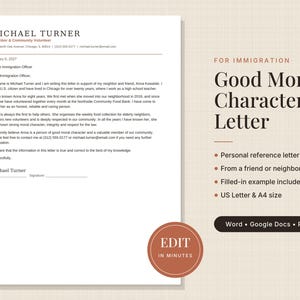May include: A digital template for a Good Moral Character Letter for immigration, featuring a sample letter from Michael Turner, with text fields for personal references, compatible with Word, Google Docs, and Pages in US Letter size.