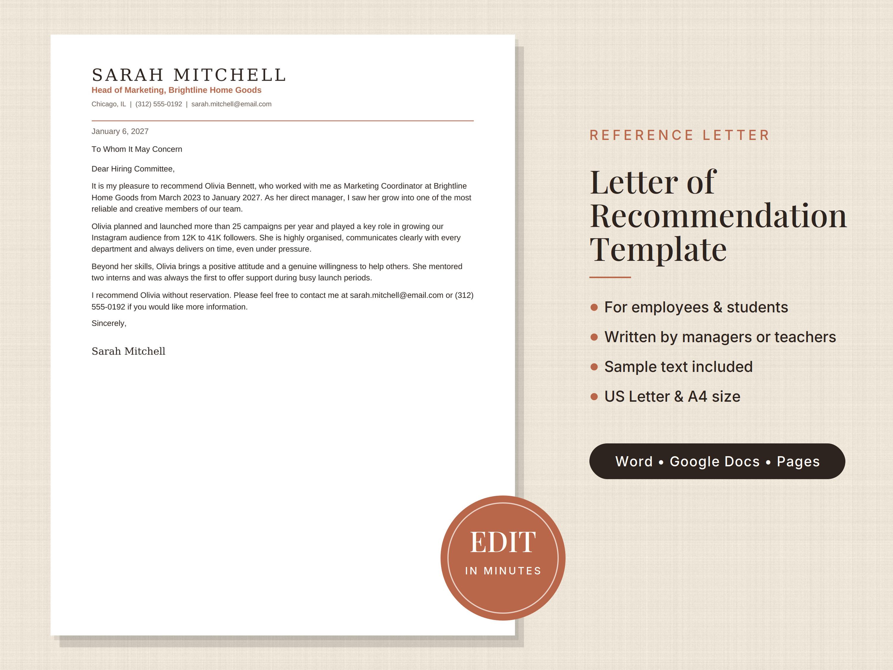 May include: A digital letter of recommendation template featuring a professional layout with black text on a white background. The document includes sections for contact details, a formal recommendation letter, and a sidebar with text: Reference Letter, Letter of Recommendation Template, For employees & students, Written by managers or teachers, Sample text included, US Letter & A4 size, Word • Google Docs • Pages, and a red circle with the text Edit in minutes.