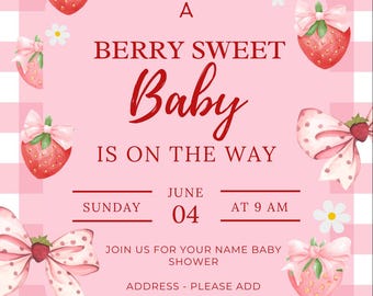 May include: A pink baby shower invitation card featuring a white gingham border, watercolour strawberries with pink polka-dot bows, and small white flowers. The text reads: A BERRY SWEET Baby IS ON THE WAY, SUNDAY JUNE 04 AT 9 AM, JOIN US FOR YOUR NAME BABY SHOWER, ADDRESS - PLEASE ADD, RSVP +44.
