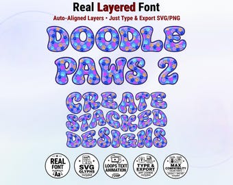 May include: A digital font file titled Real Layered Font Doodle Paws 2. The text features a bubble-style typeface filled with a pattern of blue, purple, and orange paw prints. Below the main text are five circular icons detailing SVG glyphs, animation, and export features.