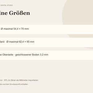May include: A digital studio information chart titled 'Deine Gr&ouml;&szlig;en' listing product dimensions in millimeters. It specifies 'Mini' at 54.4 x 70 mm, 'Standard' at 62.4 x 95 mm, and 'Offene Oberseite - geschlossener Boden' at 3.2 mm.