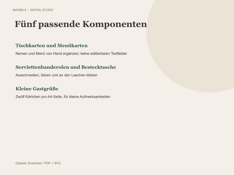 May include: A digital document titled F&uuml;nf passende Komponenten from Maybels Digital Studio. It lists five printable items including place cards, menu cards, napkin bands, cutlery pockets, and small gift tags with instructions in German.