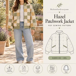 May include: A quilted patchwork jacket with a zipper front, ribbed collar, and cuffs, featuring a green, yellow, and white checkered and floral pattern. The image includes the text WeSewForEveryone Hazel Patchwork Jacket PDF Sewing Pattern.