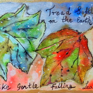 Tread Softly on the Earth, Like Gentle Falling Leaves - Blank Greetings Card - Autumn Leaves