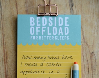 Bedside Notepad - Bedside Offload List Pad - Mindfulness journal, Gift for Friend, Gift for him, stocking filler, funny stationery memo pad