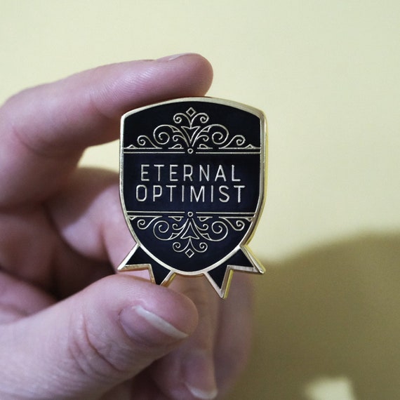 Eternal Optimist Enamel Pin Badge