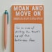 mindfulness journal - Moan and Move On Note Pad - Funny notepad, notepad gift for her, funny gift for partner, stocking filler, gift for him