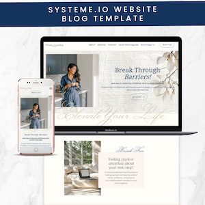 Puede incluir: Una plantilla de blog para sitio web Systeme.io mostrada en una computadora portátil y una pantalla de teléfono inteligente. El diseño presenta una paleta de colores neutros, tipografía serif e imágenes de una persona en una cocina. Texto: Break Through Barriers.