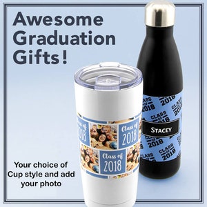 Graduation photo insulated steel mug or water bottle in black or white You add photo and graduation caption photo cup image 1