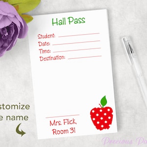 Personalized teacher&#39;s hall pass notepad, custom hall pass notes, hall pass for school
