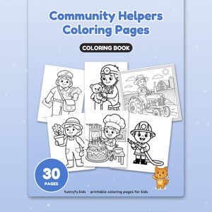Może przedstawiać: Kolorowanka zatytułowana Community Helpers Coloring Pages zawierająca 30 stron czarno-białych ilustracji listonosza, lekarza, rolnika, ogrodnika, szefa kuchni i strażaka. Zawiera małego pomarańczowego kota oraz tekst Big, happy pages for little hands.