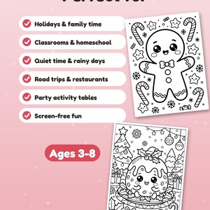 May include: Two black and white coloring pages featuring a gingerbread person and a Christmas pudding. The text reads Perfect for, Holidays & family time, Classrooms & homeschool, Quiet time & rainy days, Road trips & restaurants, Party activity tables, Screen-free fun, and Ages 3-8.
