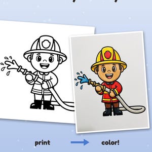 Może przedstawiać: Kolorowanka przedstawiająca strażaka trzymającego wąż, z napisem Color it your way!, print oraz color!. Obraz pokazuje czarno-białą wersję liniową obok kolorowej wersji tej samej postaci strażaka.