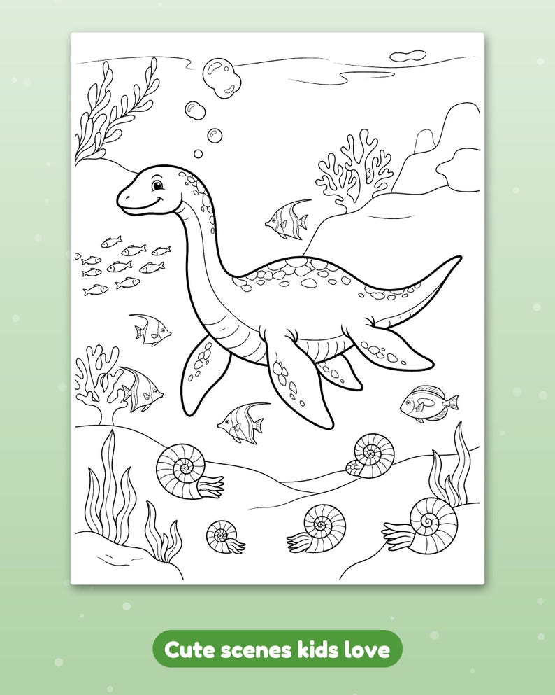 May include: A black and white coloring page featuring a long-necked plesiosaur swimming underwater. The scene includes various fish, coral, seaweed, and spiral-shaped ammonite fossils on the ocean floor. The text Cute scenes kids love is visible.