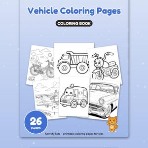 May include: A colouring book titled Vehicle Coloring Pages with 26 pages. The cover features black and white line art of a bicycle, dump truck, motorcycle, aeroplane, ambulance, and car. A small orange cat illustration is in the corner.
