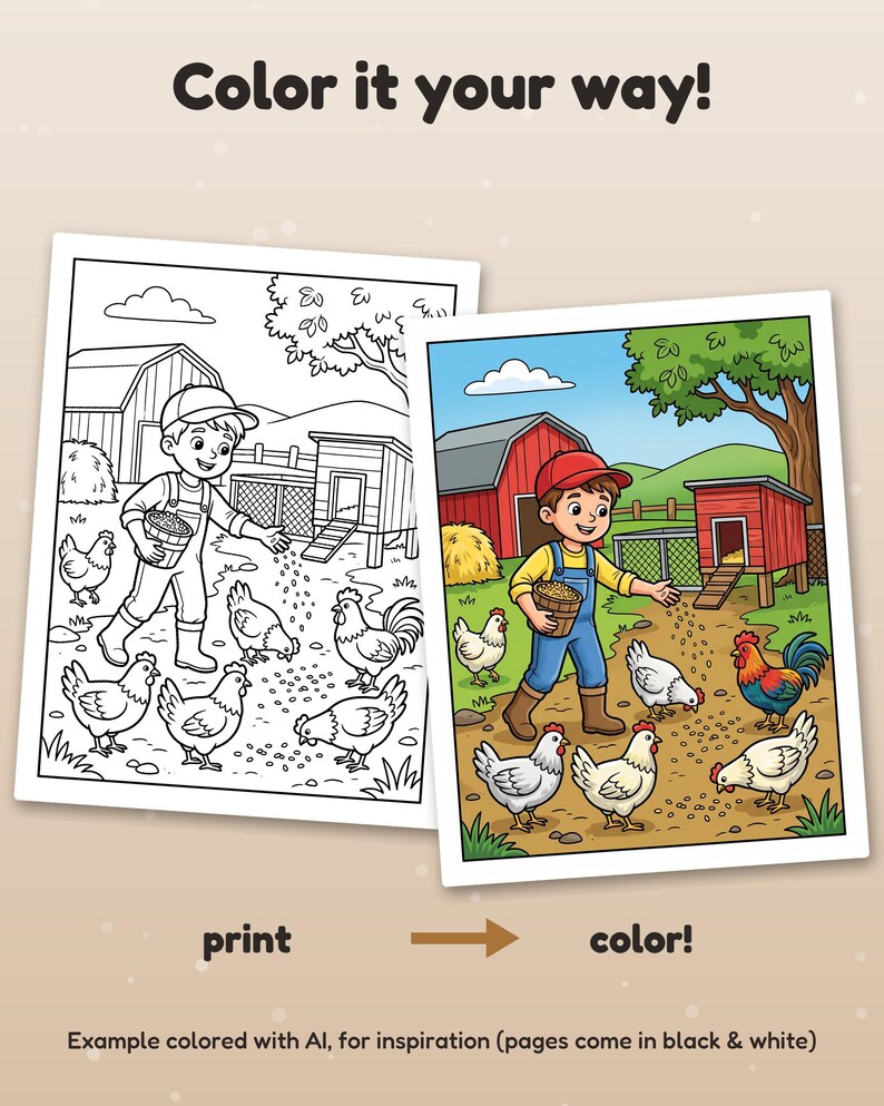 May include: Two coloring pages featuring a farm scene with a person feeding chickens. The text reads Color it your way! print, color! and Example colored with AI, for inspiration (pages come in black & white).