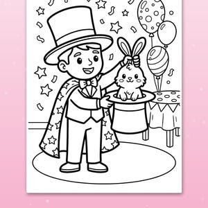 May include: A black and white coloring page illustration featuring a magician wearing a top hat and cape, pulling a rabbit out of a hat. The scene includes floating stars, confetti, and three balloons tied to a small table in the background.
