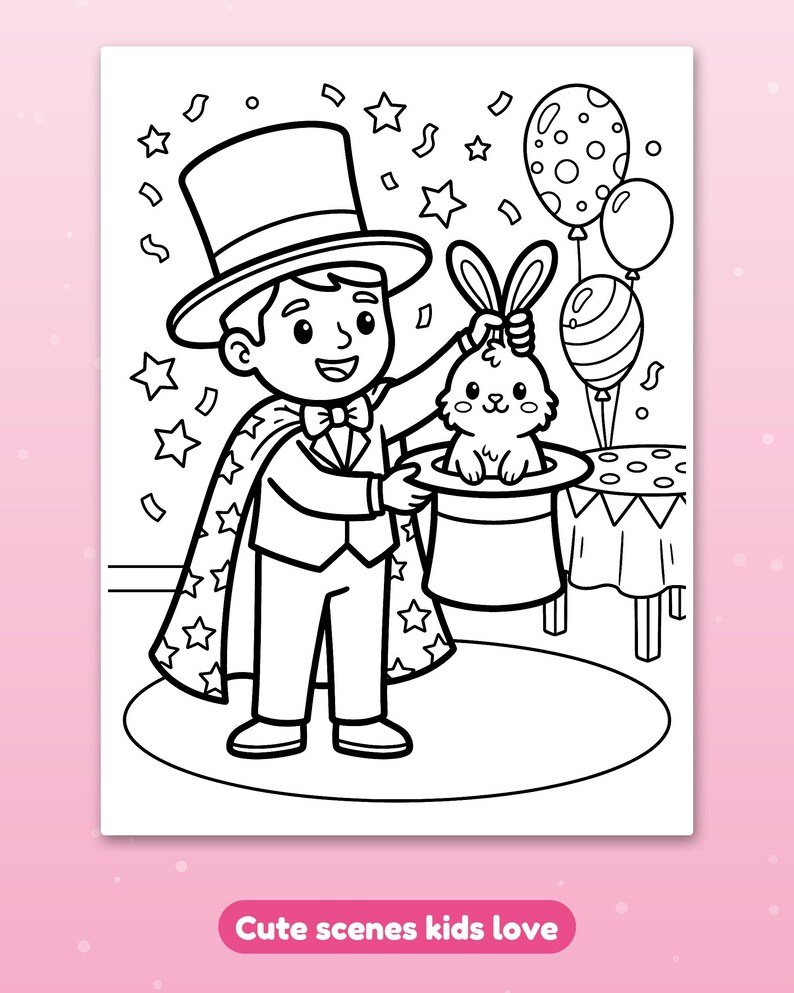 May include: A black and white coloring page illustration featuring a magician wearing a top hat and cape, pulling a rabbit out of a hat. The scene includes floating stars, confetti, and three balloons tied to a small table in the background.