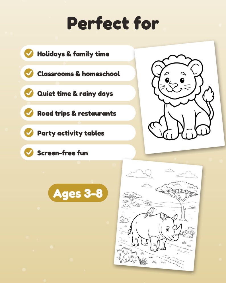 May include: Two colouring pages featuring black and white line art of a lion and a rhinoceros in a savanna landscape. The text includes "Perfect for," a list of activities, and "Ages 3-8" on a light tan background with checkmark icons.