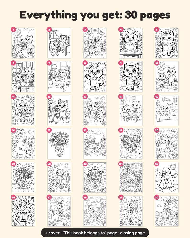 May include: A collection of 30 black and white coloring pages featuring various animals including cats, bears, elephants, owls, and penguins. The text "Everything you get: 30 pages" and "+ cover &middot; "This book belongs to" page &middot; closing page" is visible.