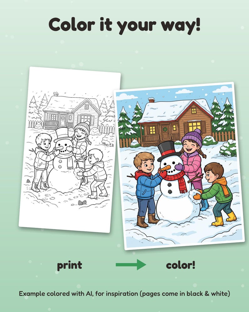 以下が含まれることがあります： 冬の景色の中で3人の子供が雪だるまを作っている塗り絵ページ。テキストには「Color it your way! print, color!」と書かれています。AIで着色された例はインスピレーション用です（ページは白黒で提供されます）。