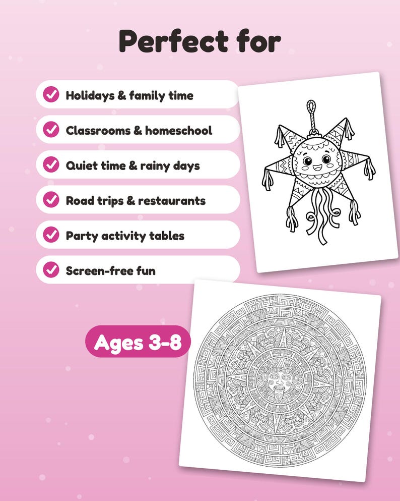 Puede incluir: Un gr&aacute;fico rosa con el texto Perfect for y Ages 3-8. Enumera Holidays & family time, Classrooms & homeschool, Quiet time & rainy days, Road trips & restaurants, Party activity tables y Screen-free fun. Incluye una pi&ntilde;ata y una ilustraci&oacute;n de calendario circular.