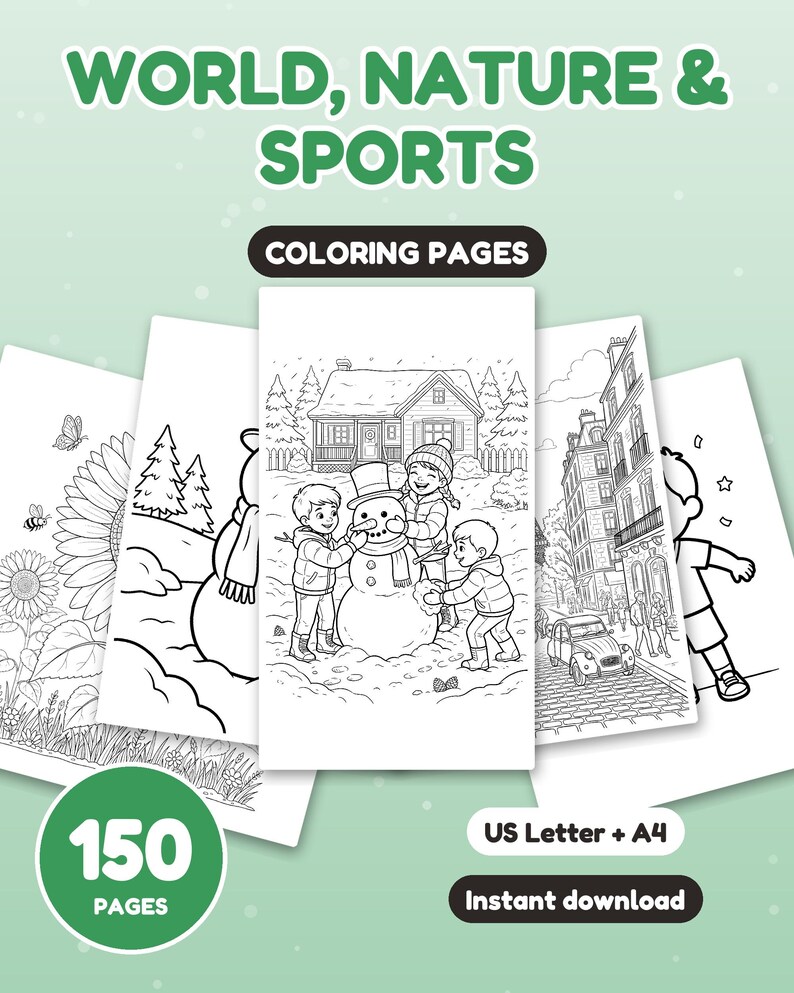 以下が含まれることがあります： 「WORLD, NATURE & SPORTS」と題された塗り絵コレクション。USレターサイズとA4サイズの150ページで構成されています。雪だるま、ひまわり畑、街並みなどの白黒の線画イラストが描かれています。