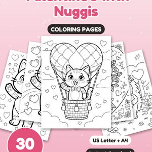 Może przedstawiać: Zestaw 30 kolorowanek zatytułowanych Valentine's with Nuggis. Strony zawierają czarno-białe rysunki liniowe kot&oacute;w, serc i kwiat&oacute;w, w tym kota w balonie na ogrzane powietrze w kształcie serca.