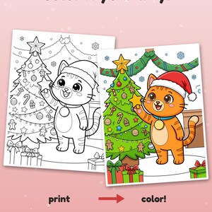 May include: A coloring page featuring a cat wearing a Santa hat decorating a Christmas tree with ornaments and a star. The text reads Color it your way! print color! Example colored with AI, for inspiration (pages come in black & white).