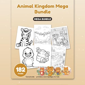 May include: Animal Kingdom Mega Bundle printable colouring pages featuring 182 pages of black and white line art. The cover displays a zebra, birds, a cow, a duck, a beehive, and swans. Text includes Animal Kingdom Mega Bundle, 182 PAGES, and Big, happy pages for little hands.