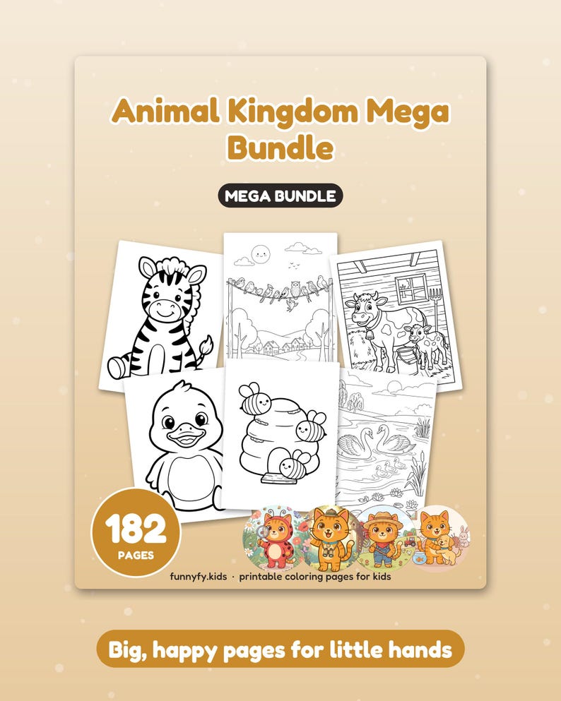 May include: Animal Kingdom Mega Bundle printable colouring pages featuring 182 pages of black and white line art. The cover displays a zebra, birds, a cow, a duck, a beehive, and swans. Text includes Animal Kingdom Mega Bundle, 182 PAGES, and Big, happy pages for little hands.