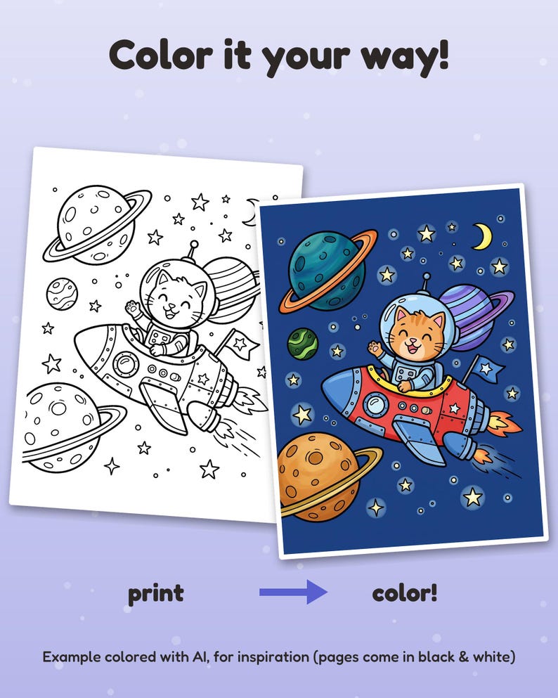 Puede incluir: Un conjunto de p&aacute;ginas para colorear con una hoja de arte lineal en blanco y negro y una versi&oacute;n a color de un gato con traje espacial pilotando un cohete por el espacio con planetas y estrellas. El texto dice Color it your way!.