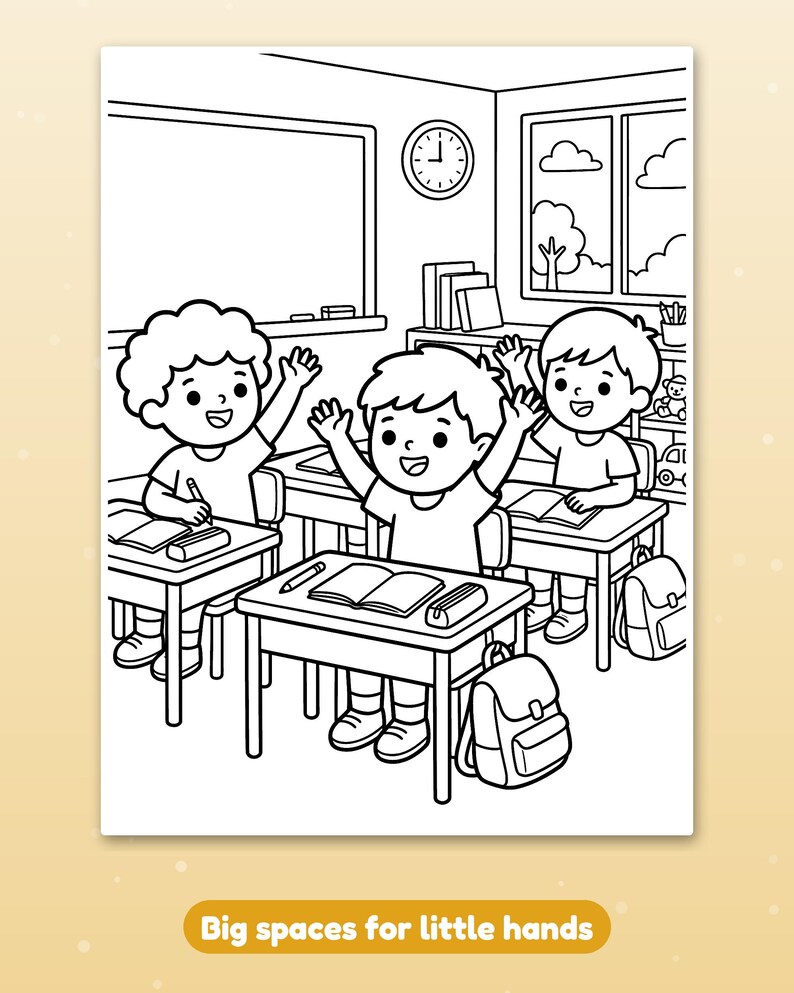 Puede incluir: Una p&aacute;gina para colorear en blanco y negro que muestra a tres ni&ntilde;os sentados en pupitres en un aula con libros, l&aacute;pices y mochilas. El texto en la parte inferior dice Big spaces for little hands. La escena incluye una pizarra, un reloj de pared y una ventana.