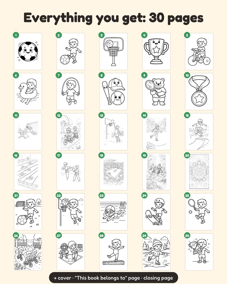 May include: A collection of 30 black and white coloring pages featuring various sports and outdoor activities for children, including soccer, basketball, swimming, and skating, with the text Everything you get: 30 pages.
