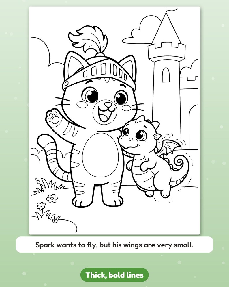 Puede incluir: Una p&aacute;gina para colorear en blanco y negro con un gato con casco de caballero y un peque&ntilde;o drag&oacute;n de pie frente a un castillo. El texto dice: Spark wants to fly, but his wings are very small. L&iacute;neas gruesas y marcadas.