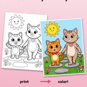 May include: A coloring page featuring two cats walking on a path with a sun, flowers, and mushrooms. The text reads Color it your way!, print, and color!. One version is in black and white line art, and the other is fully colored.