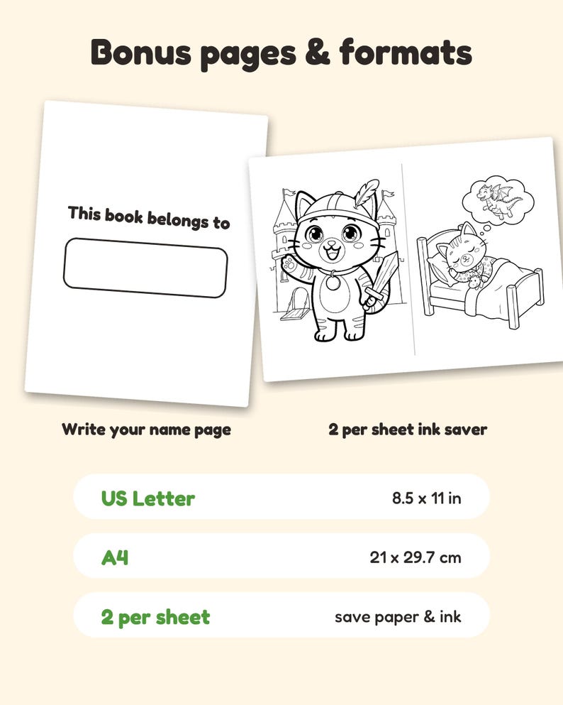 Puede incluir: Un conjunto de p&aacute;ginas para colorear digitales con una p&aacute;gina de nombre 'This book belongs to' y un dise&ntilde;o de ahorro de tinta con un gato caballero y un gato durmiendo so&ntilde;ando con un drag&oacute;n. Incluye formatos US Letter 8.5 x 11 in y A4 21 x 29.7 cm.