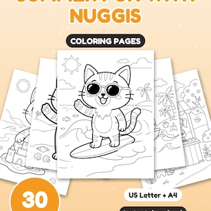 May include: A set of 30 coloring pages titled SUMMER FUN WITH NUGGIS. The pages feature black and white line art of a cat wearing sunglasses on a surfboard, a sandcastle, and a beach stand. The text includes US Letter + A4.