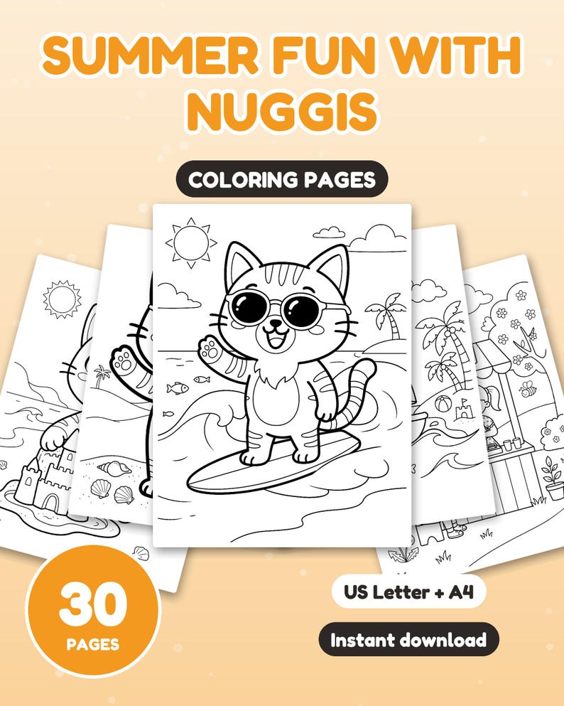 May include: A set of 30 coloring pages titled SUMMER FUN WITH NUGGIS. The pages feature black and white line art of a cat wearing sunglasses on a surfboard, a sandcastle, and a beach stand. The text includes US Letter + A4.