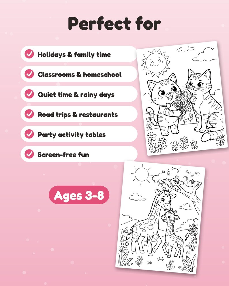 May include: Two black and white coloring pages featuring cats with flowers and giraffes in a landscape. Text includes Perfect for, Holidays & family time, Classrooms & homeschool, Quiet time & rainy days, Road trips & restaurants, Party activity tables, Screen-free fun, and Ages 3-8.