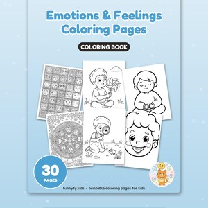 May include: A colouring book titled Emotions & Feelings Colouring Pages featuring 30 pages of black and white illustrations. The cover displays various drawings of children and faces, with the text funnyfy.kids and Big, happy pages for little hands.